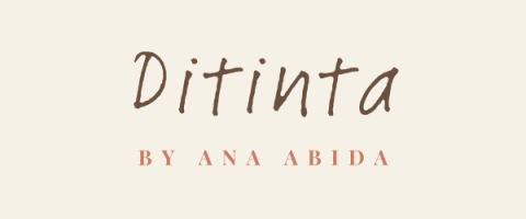 Ditinta – By Ana Abida